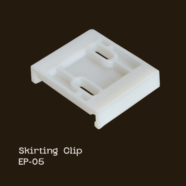 Skirting Clip <br> EP-05