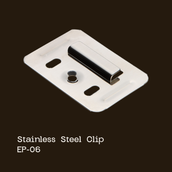 Stainless Steel Clip <br> (EP-06)
