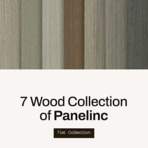 Close-up view of Panelinc Wood Panel Collection showcasing premium textures and finishes.